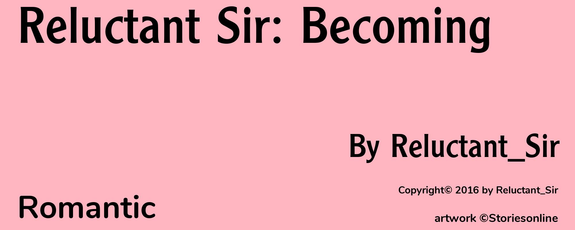 Reluctant Sir: Becoming - Cover