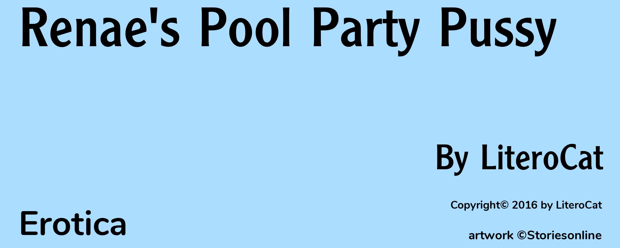 Renae's Pool Party Pussy - Cover