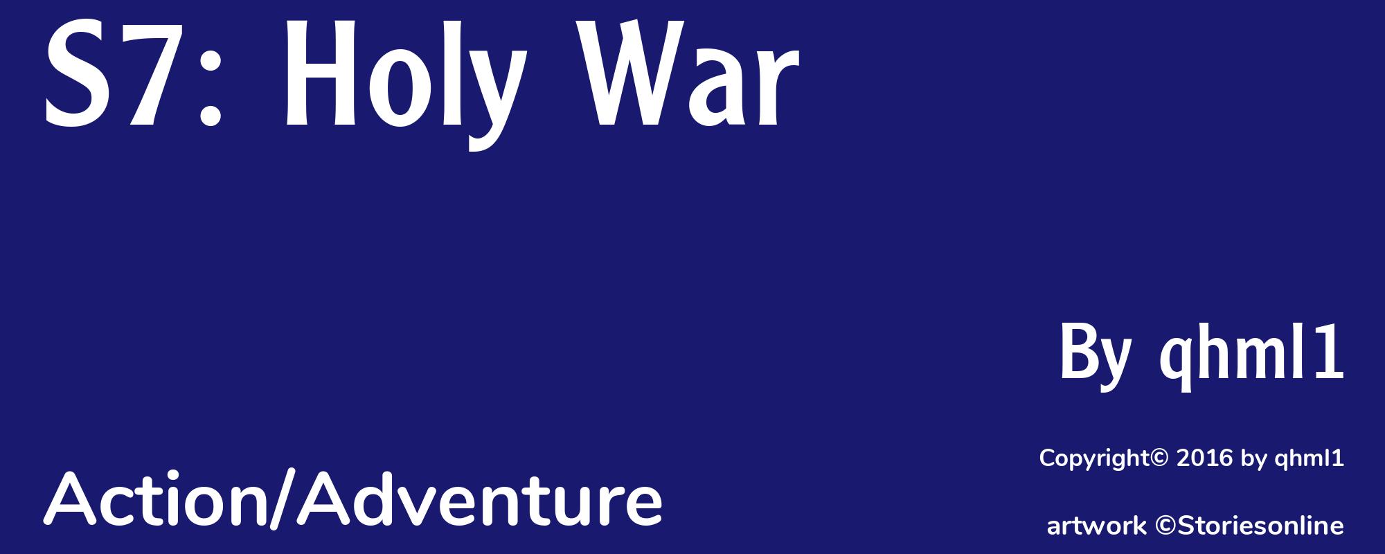 S7: Holy War - Cover