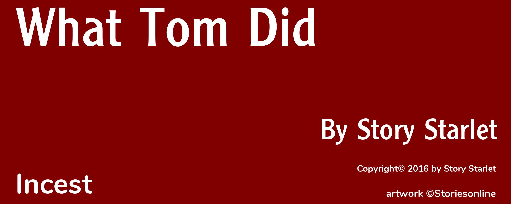 What Tom Did - Cover