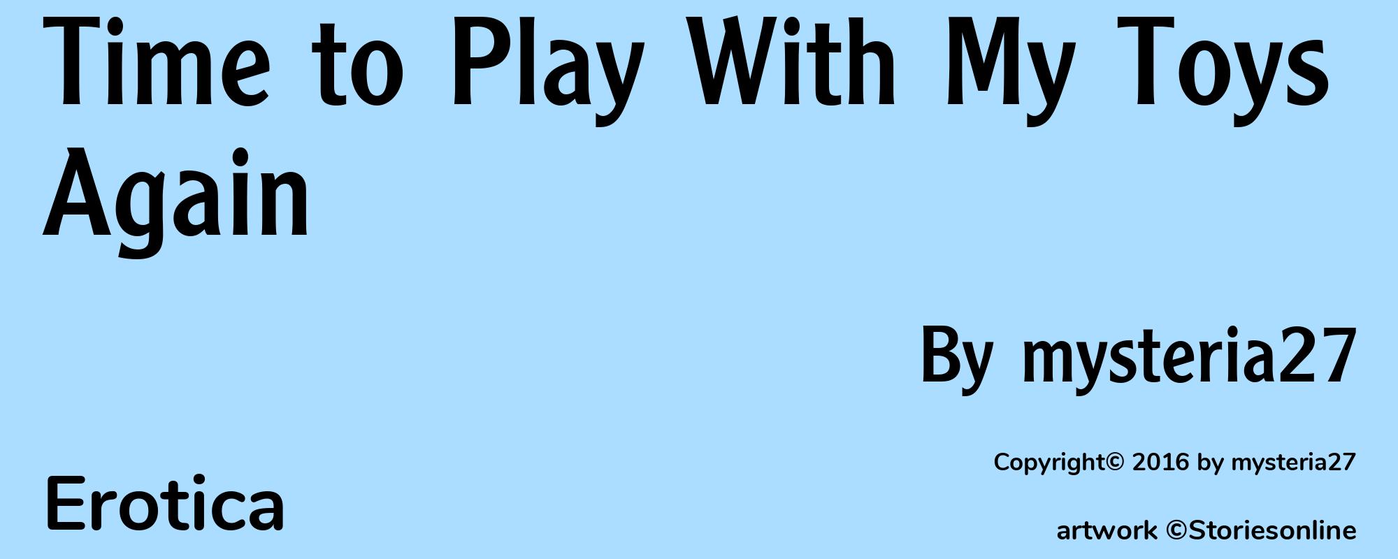 Time to Play With My Toys Again - Cover