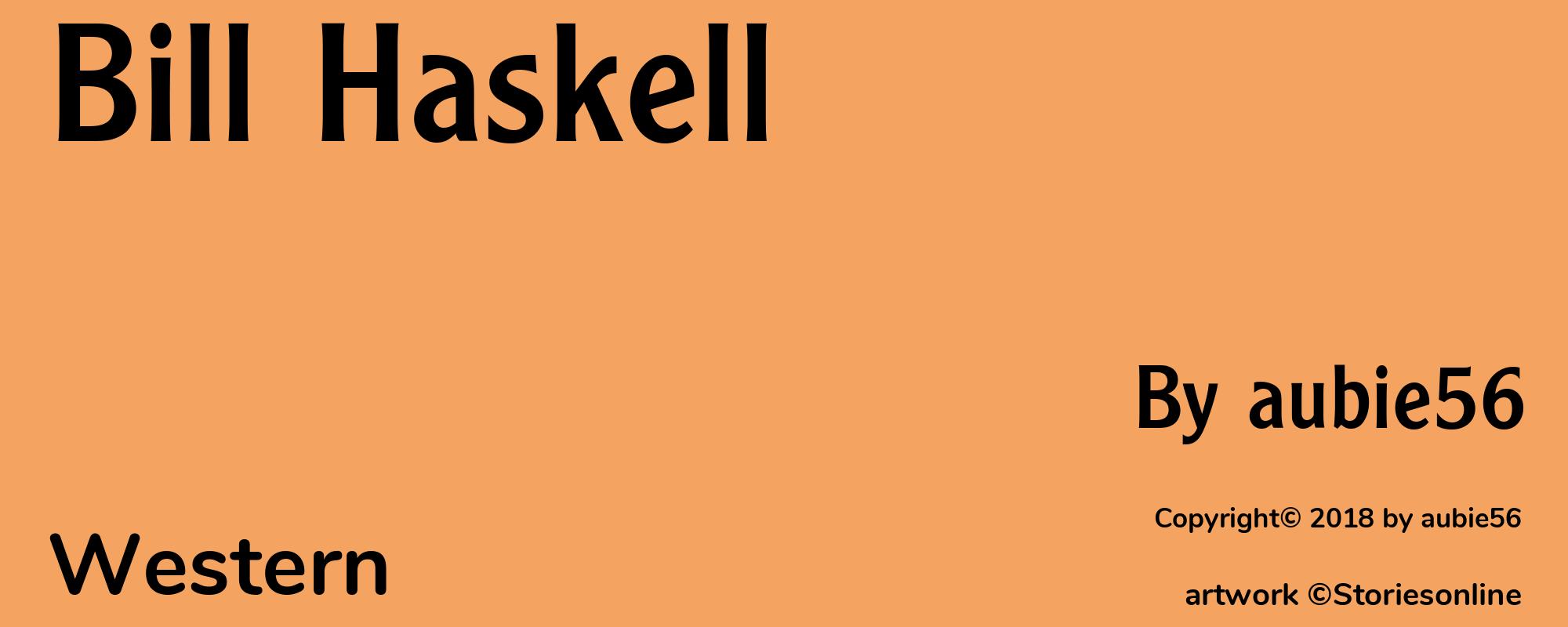 Bill Haskell - Cover