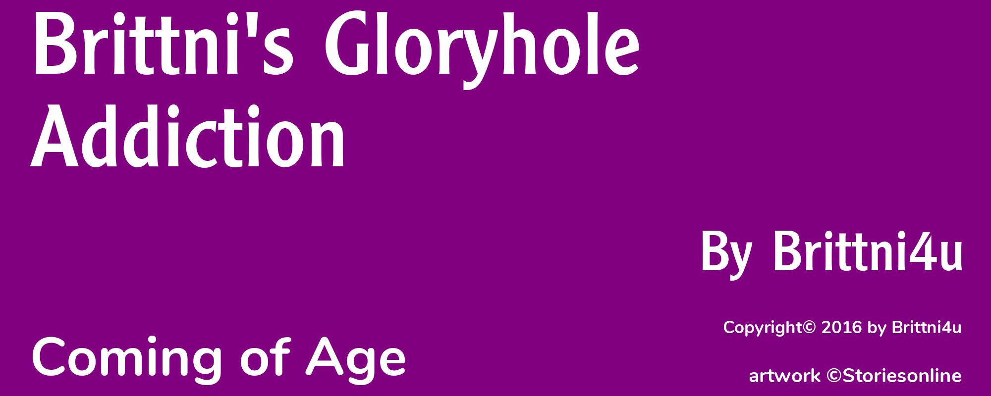 Brittni's Gloryhole Addiction - Cover