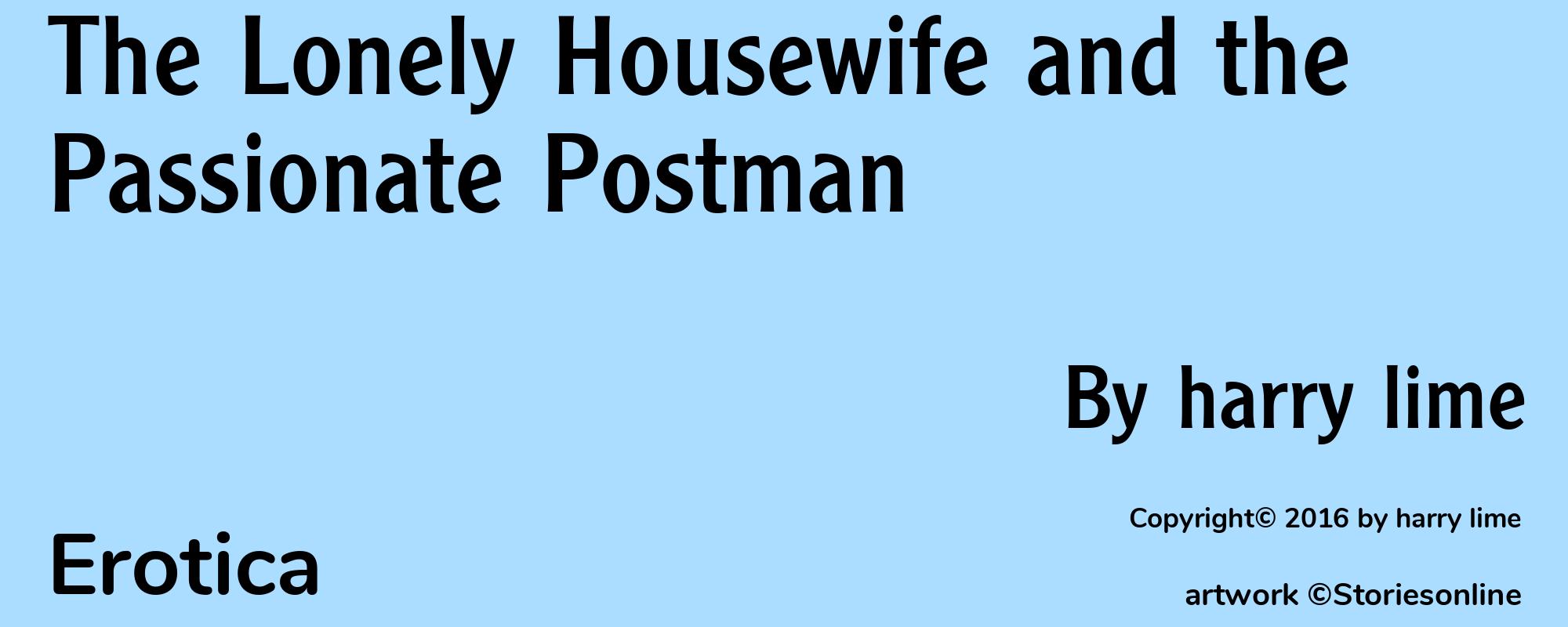 The Lonely Housewife and the Passionate Postman - Cover