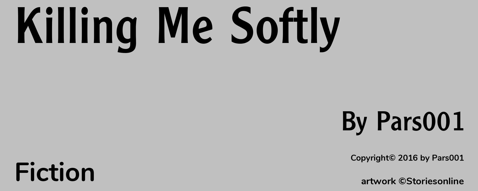 Killing Me Softly - Cover