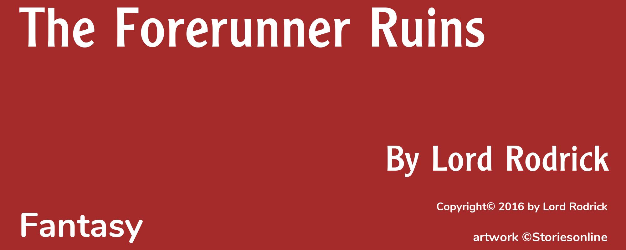 The Forerunner Ruins - Cover