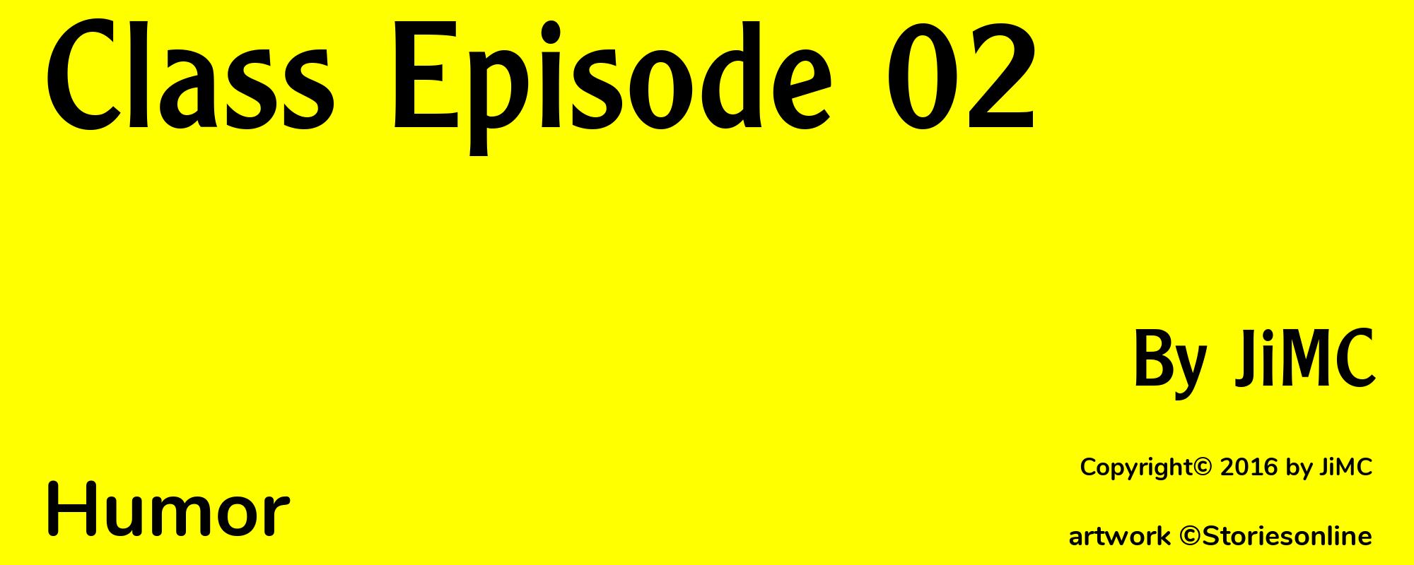 Class Episode 02 - Cover