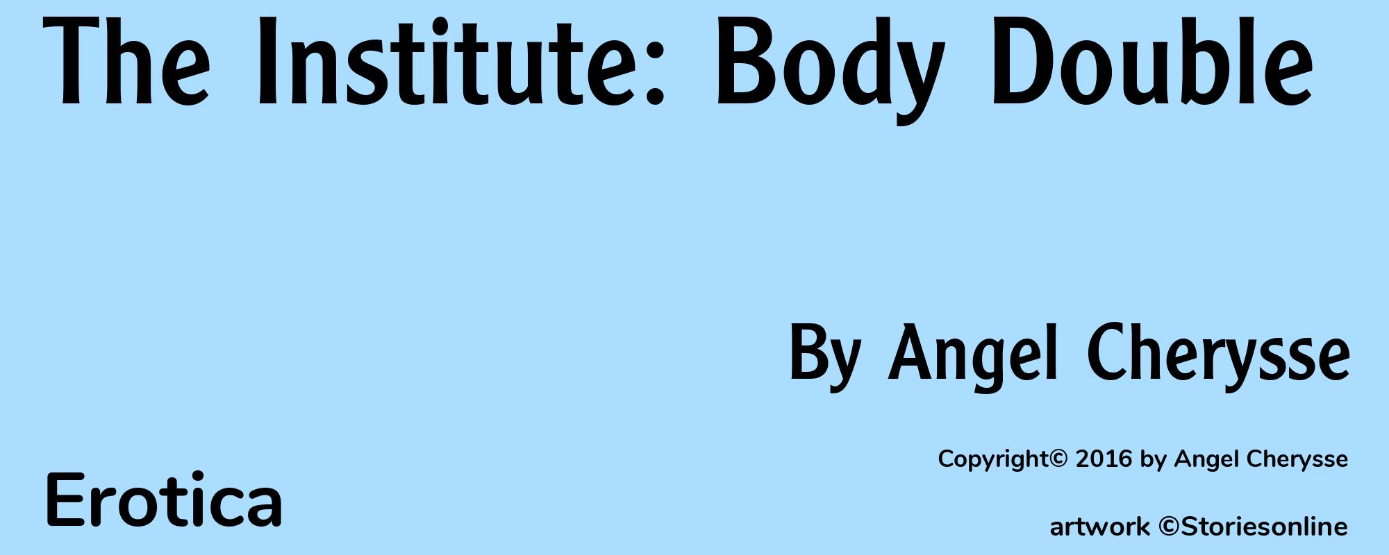 The Institute: Body Double - Cover