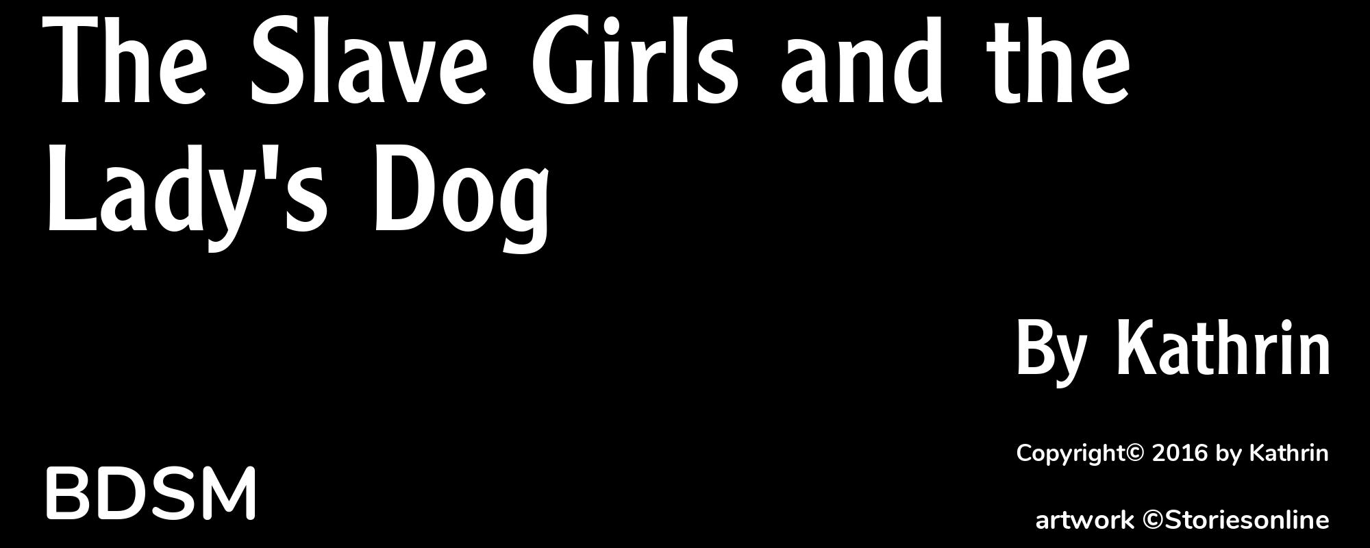 The Slave Girls and the Lady's Dog - Cover