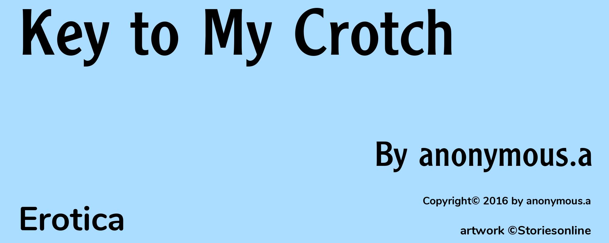 Key to My Crotch - Cover