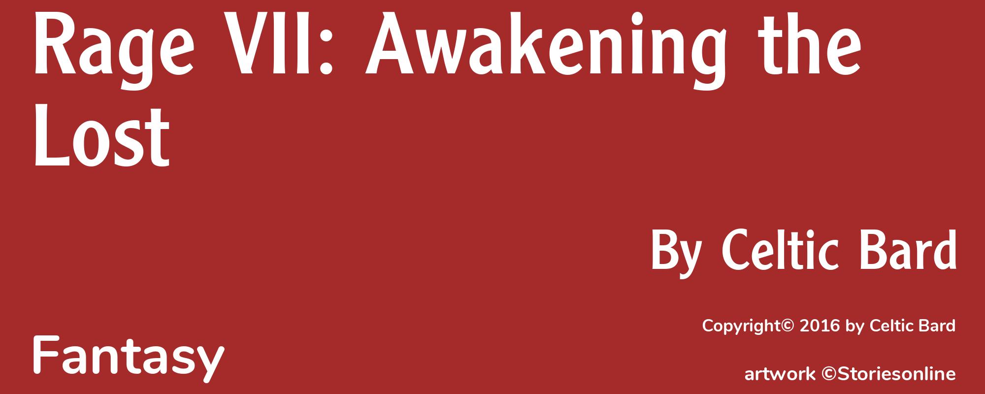 Rage VII: Awakening the Lost - Cover