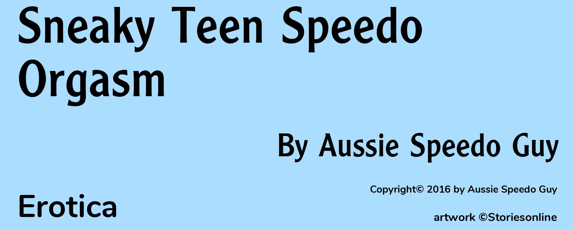 Sneaky Teen Speedo Orgasm - Cover