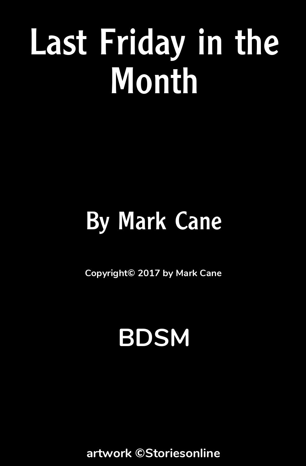 Last Friday in the Month - BDSM Sex Story