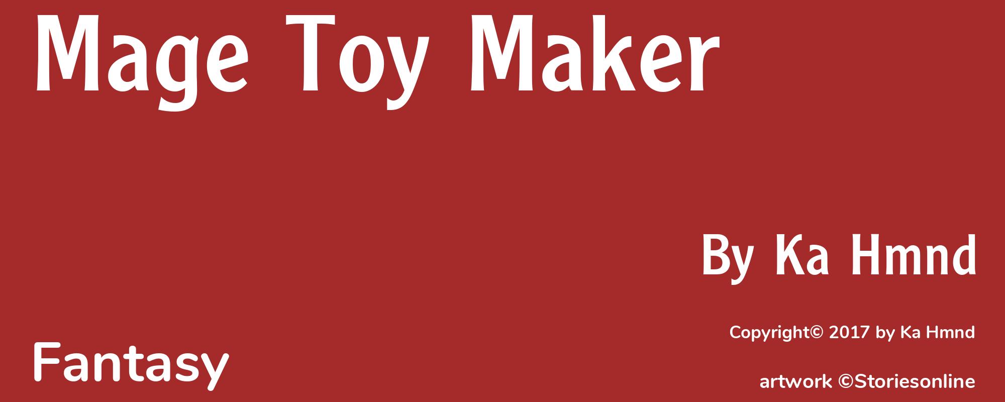 Mage Toy Maker - Cover