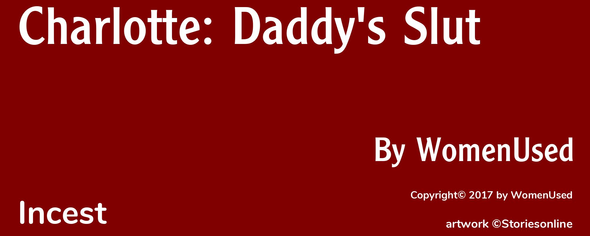 Charlotte: Daddy's Slut - Cover