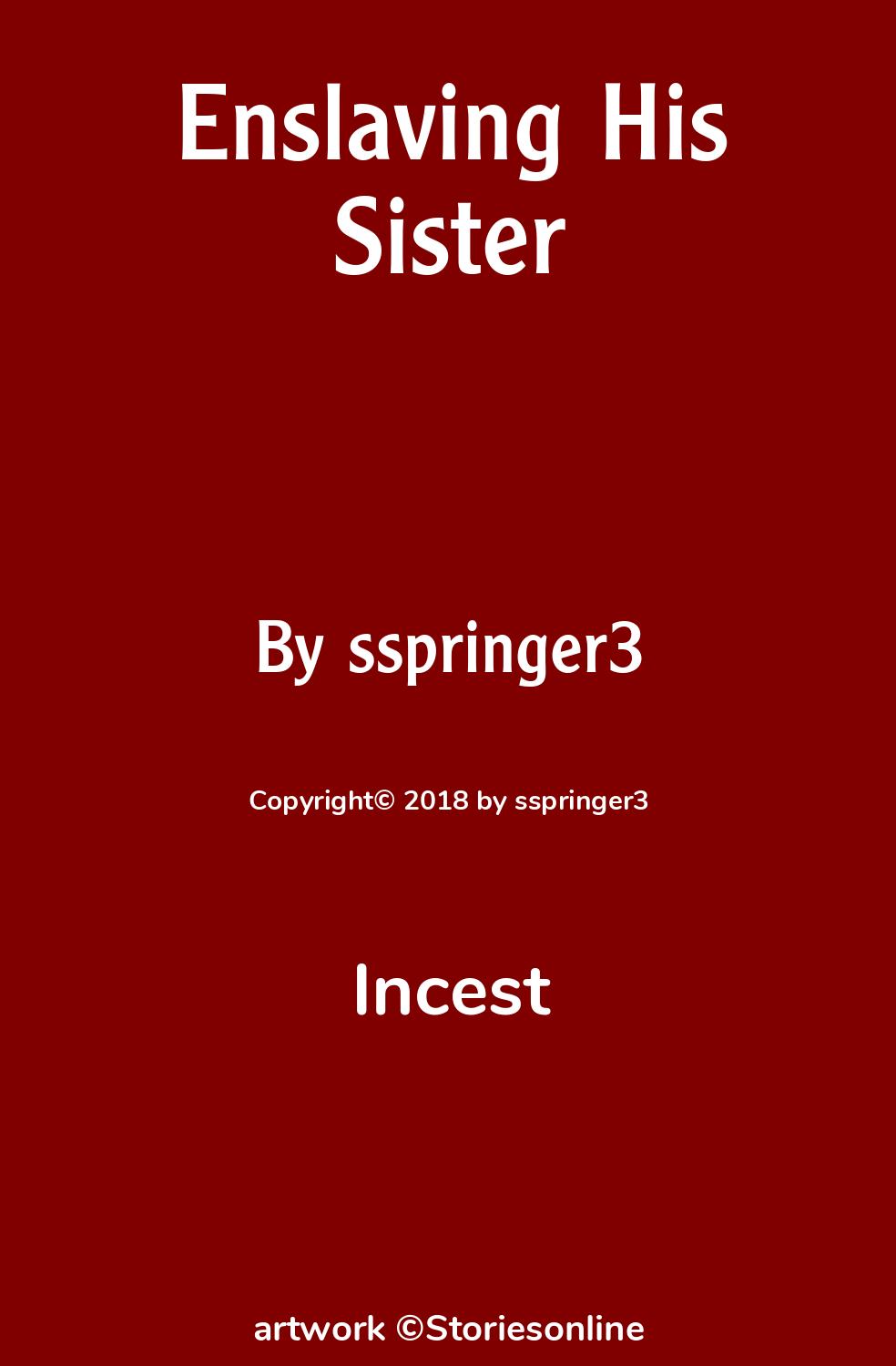 Enslaving His Sister - Incest Sex Story