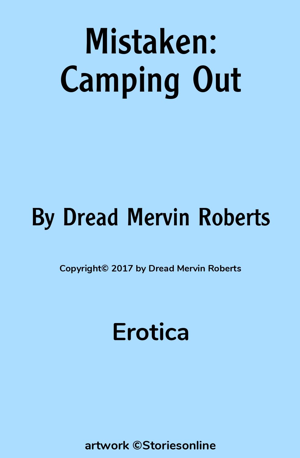 Mistaken: Camping Out - Erotica Sex Story