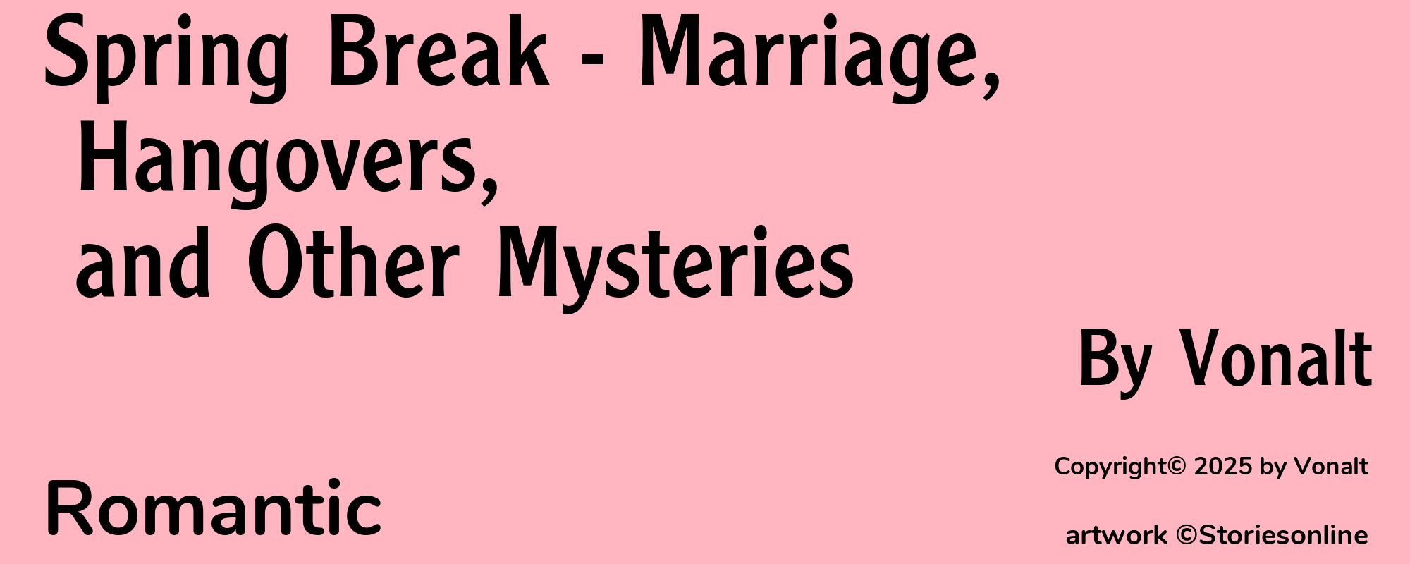 Spring Break - Marriage, Hangovers, and Other Mysteries - Cover
