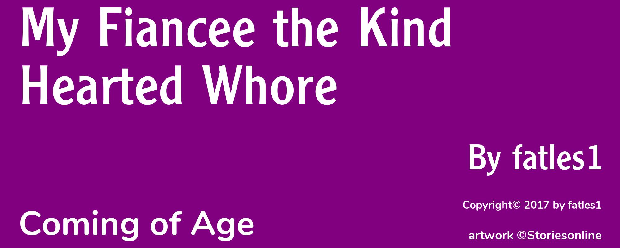 My Fiancee the Kind Hearted Whore - Cover