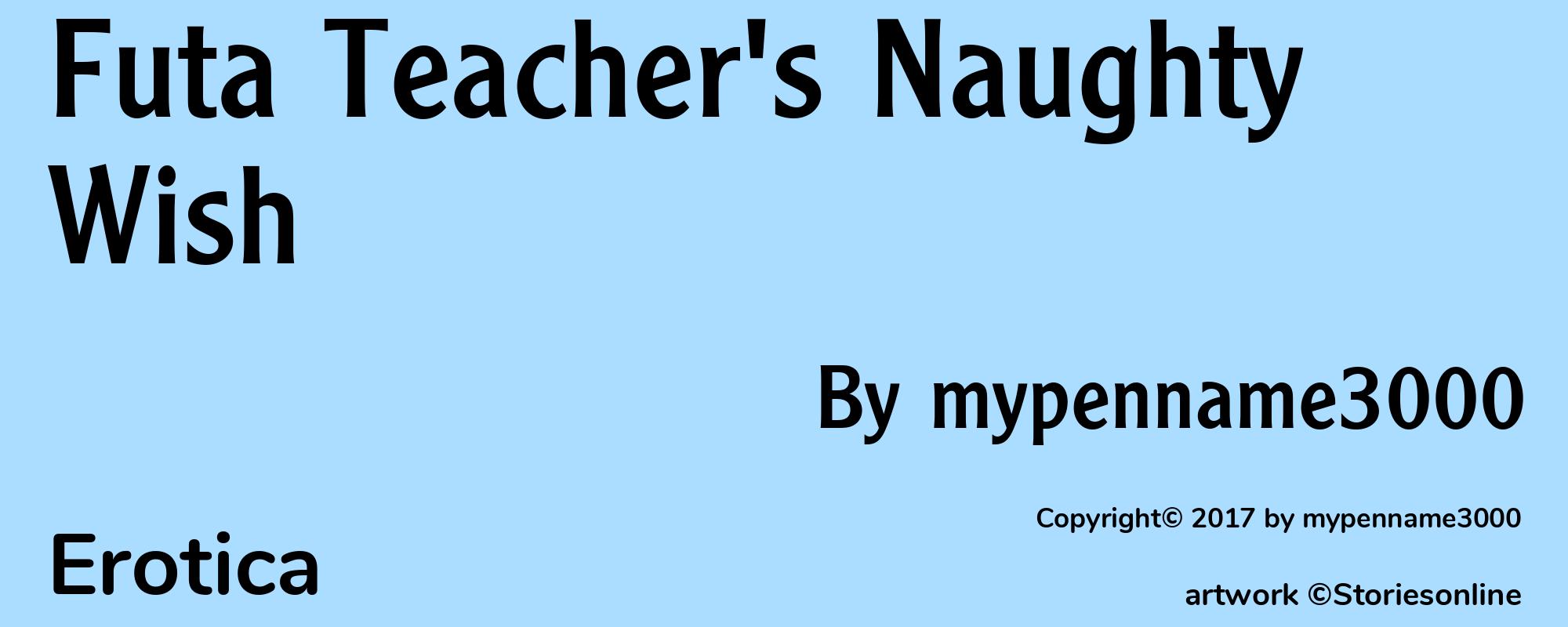 Futa Teacher's Naughty Wish - Cover