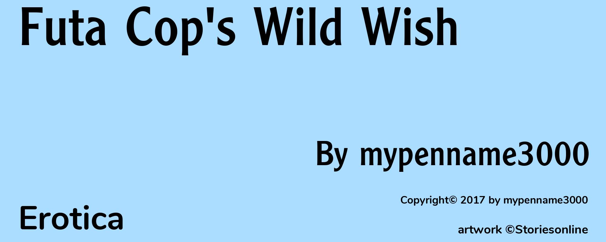 Futa Cop's Wild Wish - Cover