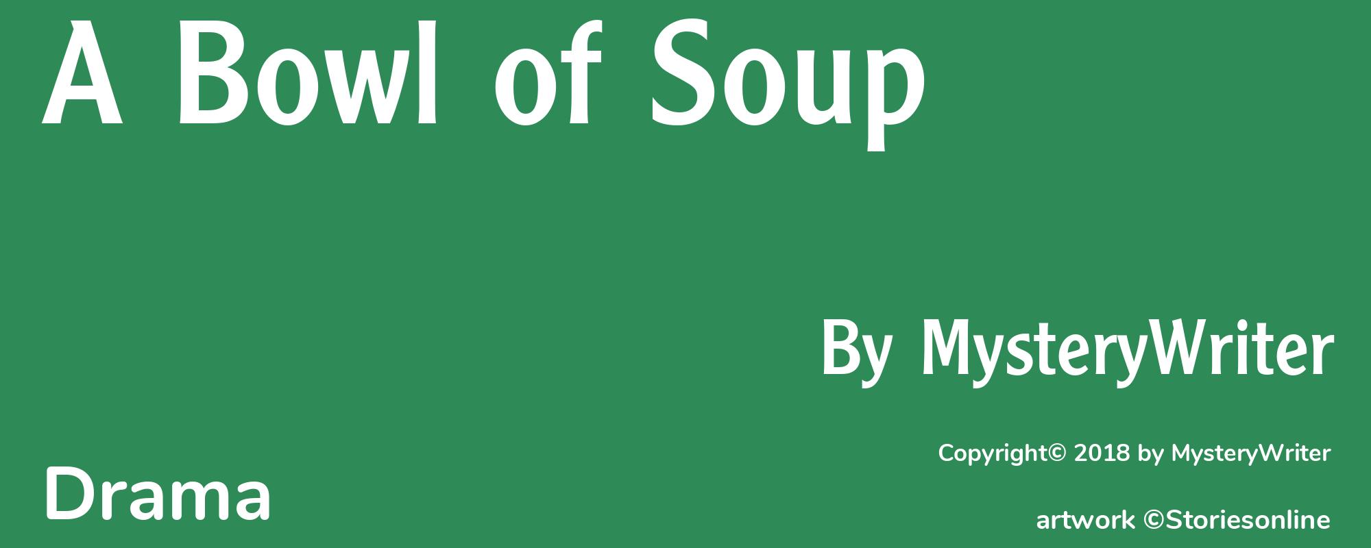 A Bowl of Soup - Cover
