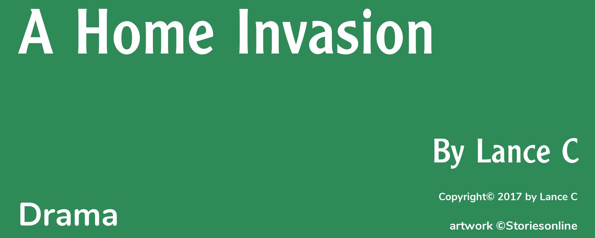 A Home Invasion - Cover