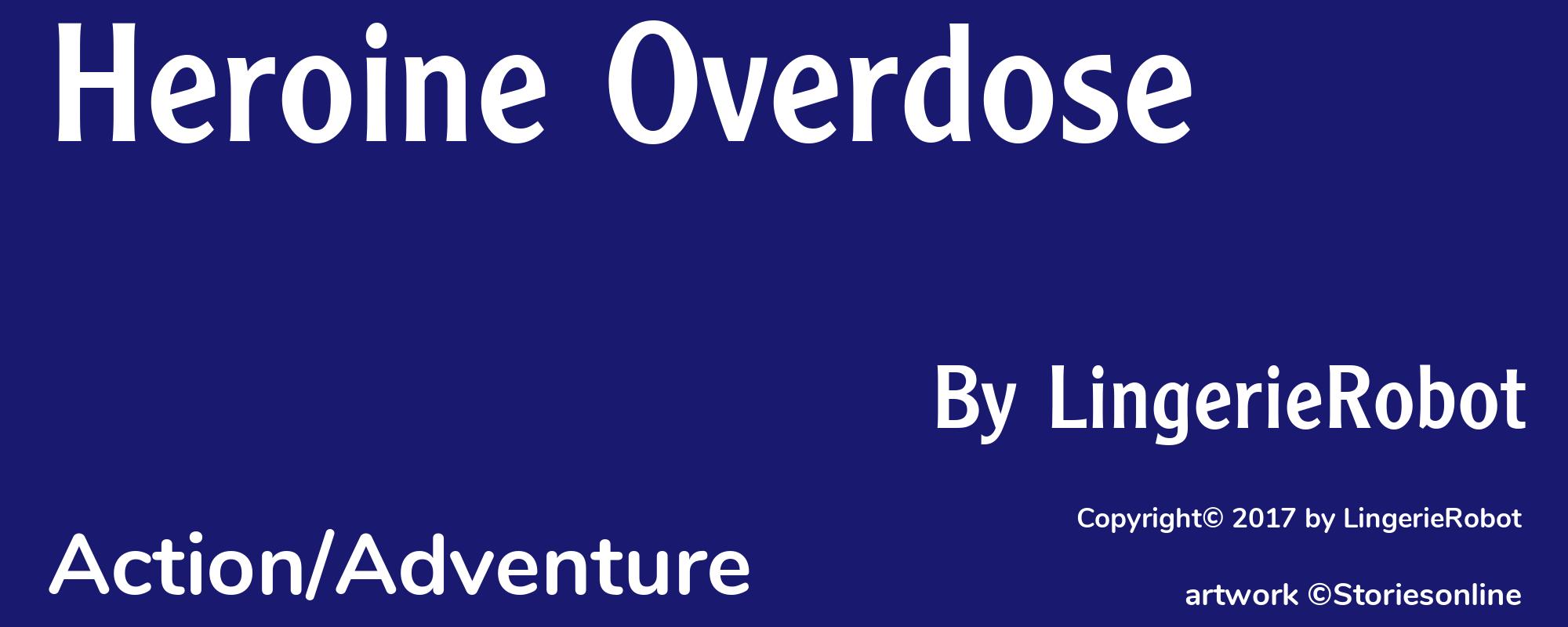 Heroine Overdose - Cover