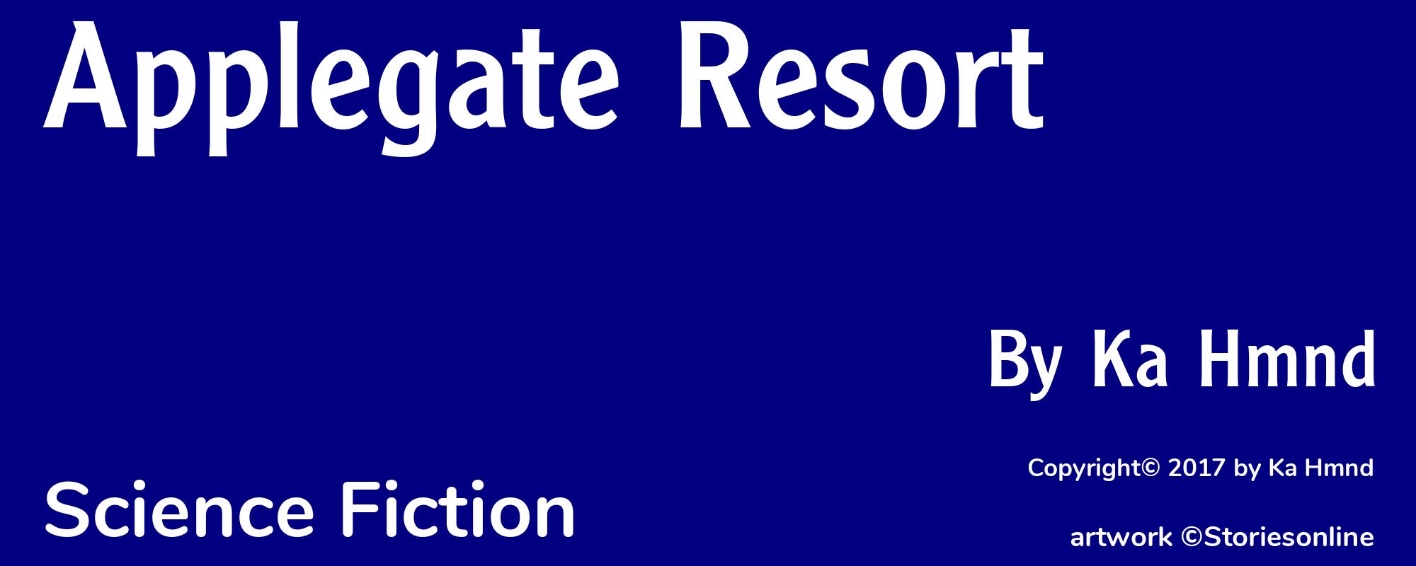 Applegate Resort - Cover