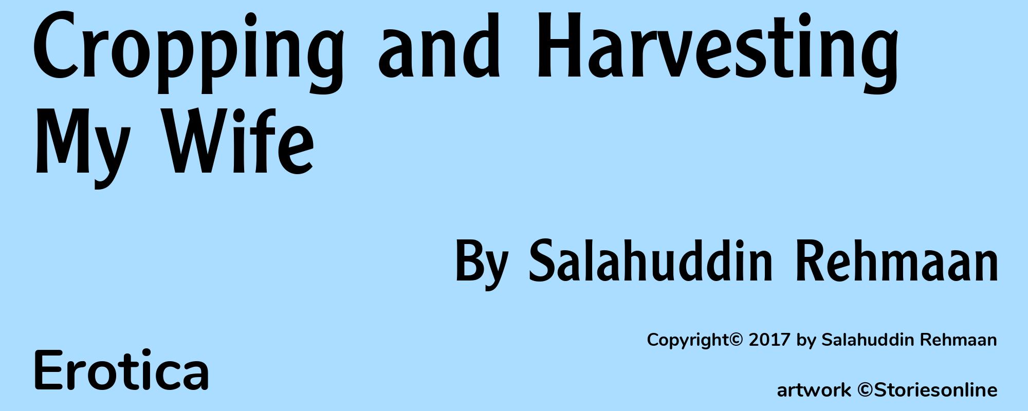 Cropping and Harvesting My Wife - Cover