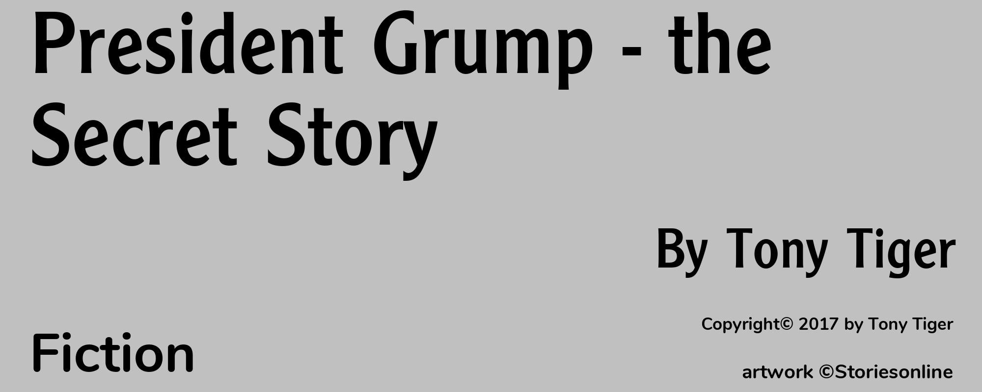 President Grump - the Secret Story - Cover