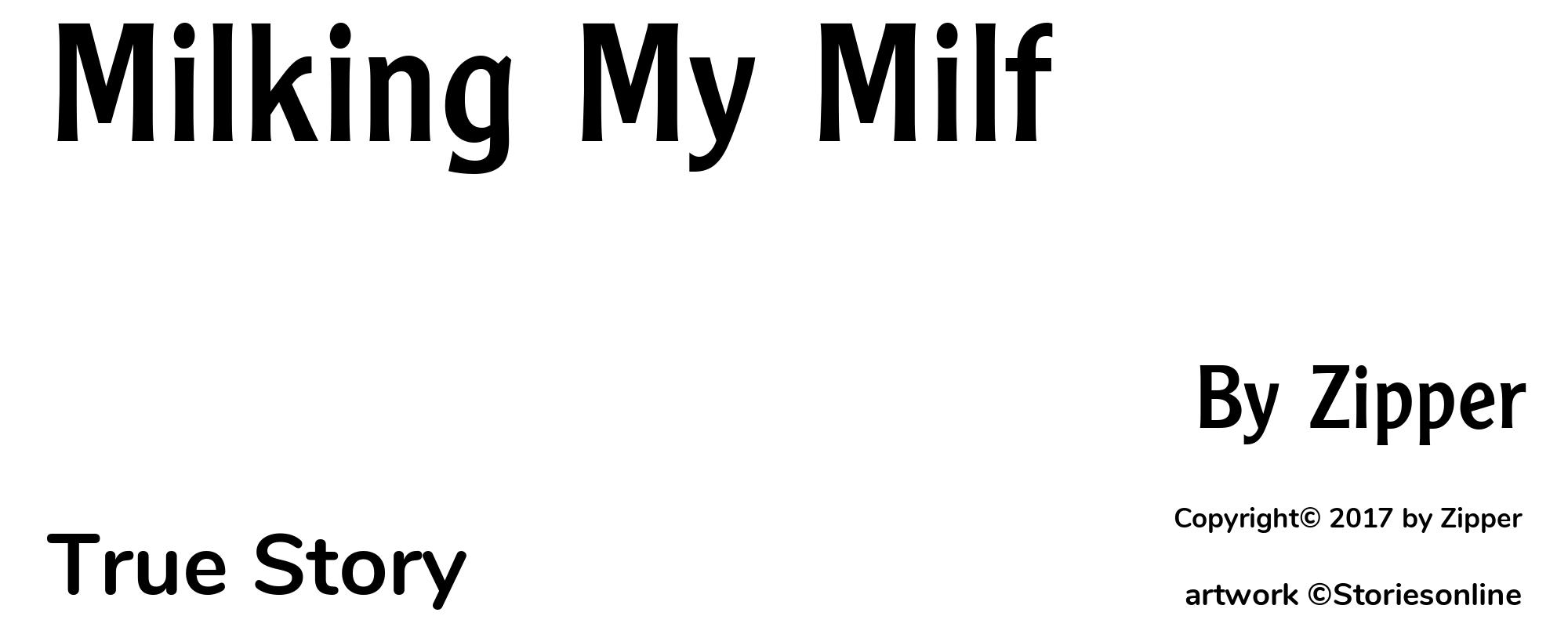 Milking My Milf - Cover