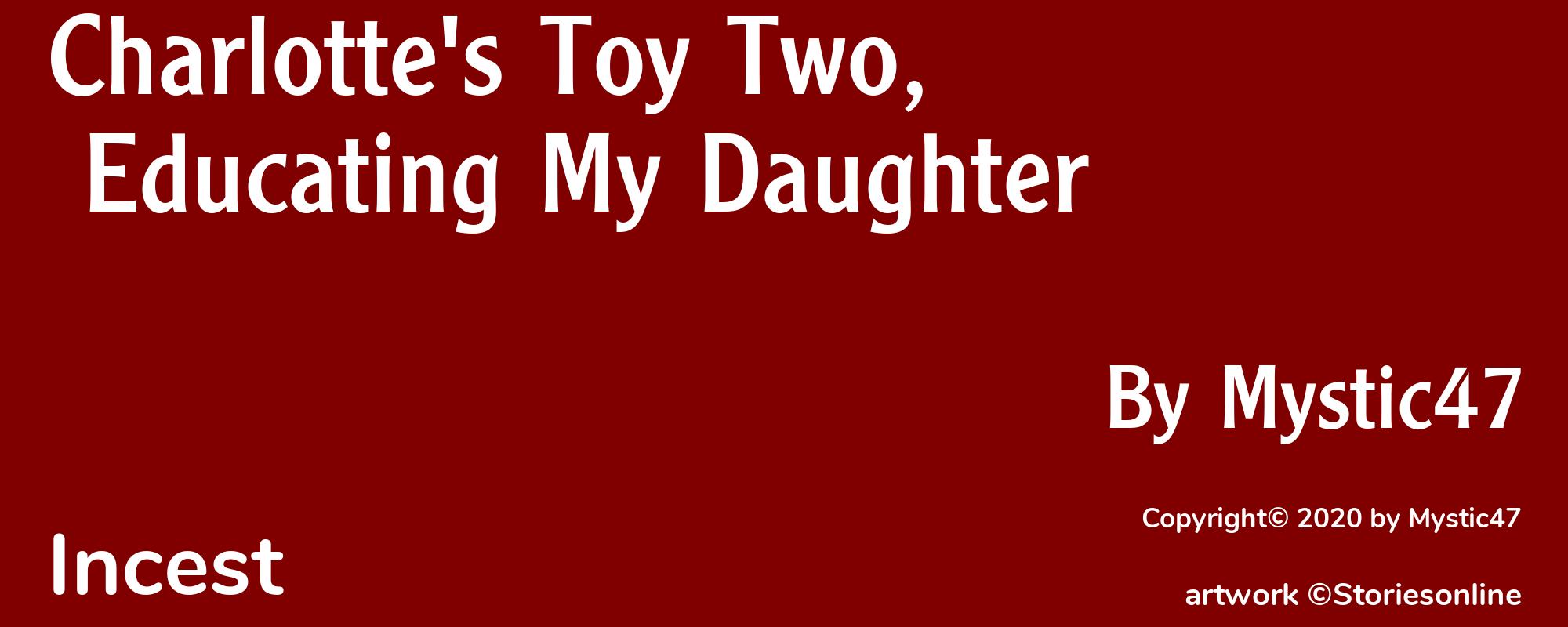 Charlotte's Toy Two, Educating My Daughter - Cover