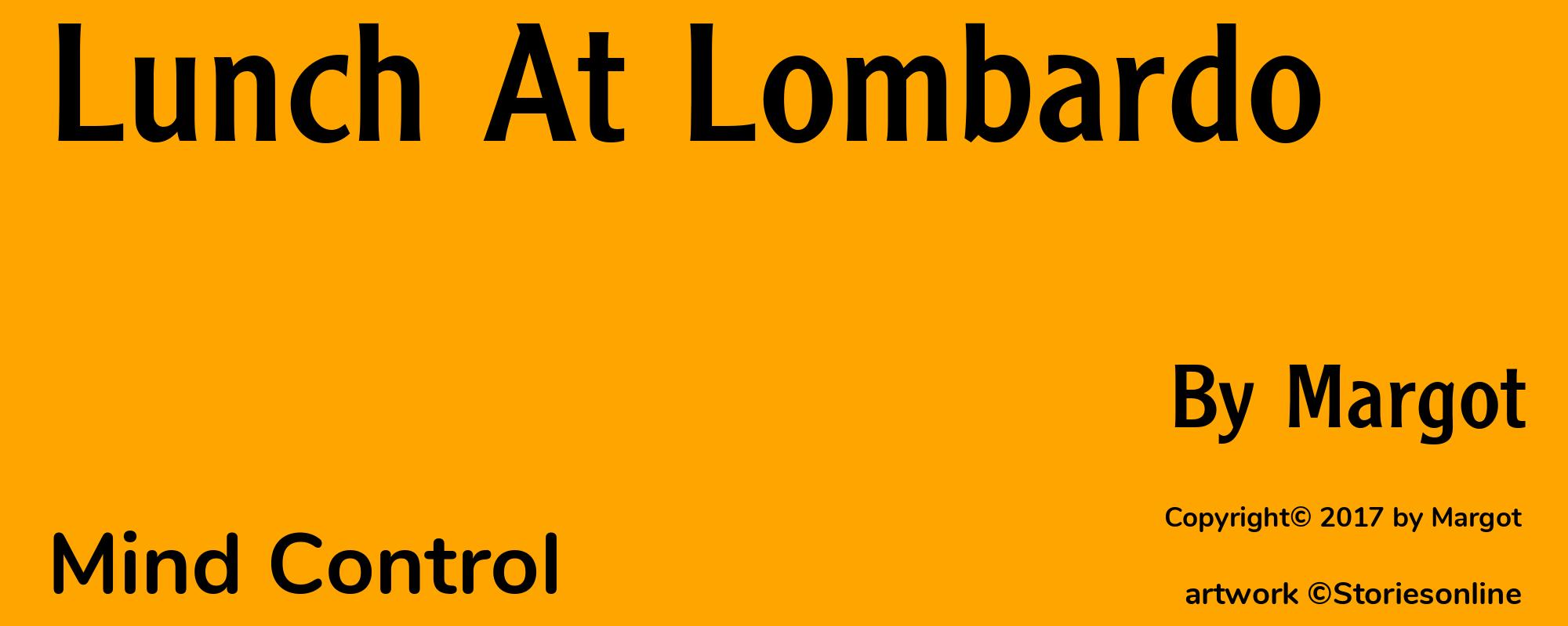 Lunch At Lombardo - Cover