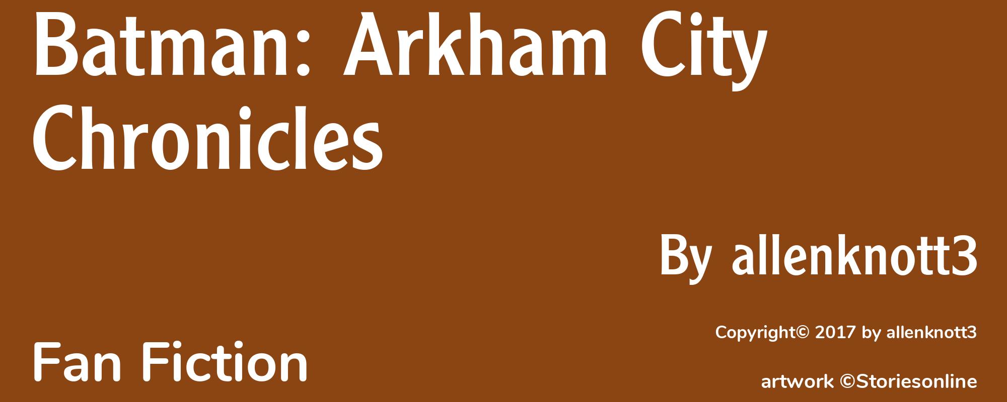 Batman: Arkham City Chronicles - Cover
