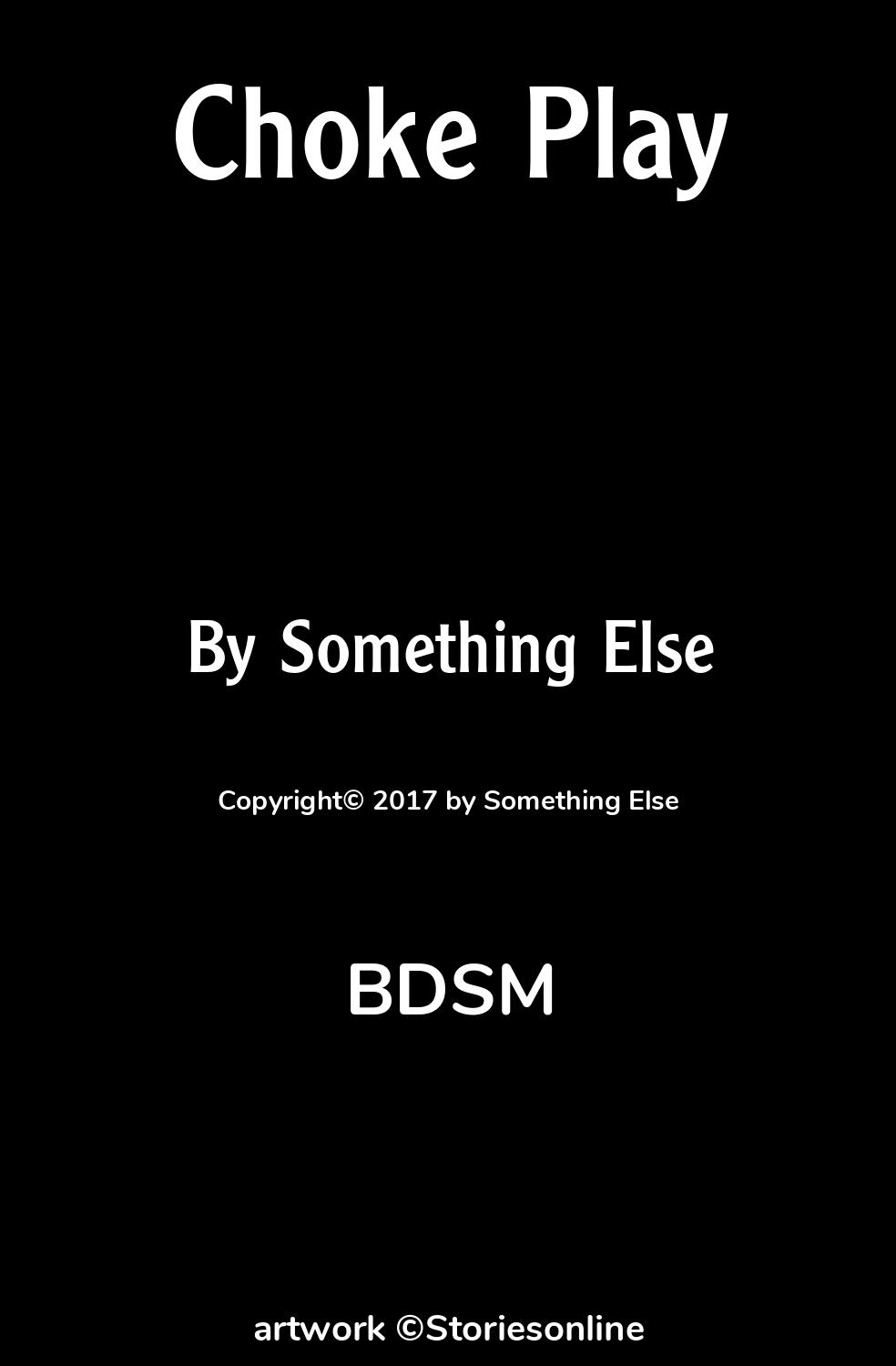 Choke Play - BDSM Sex Story