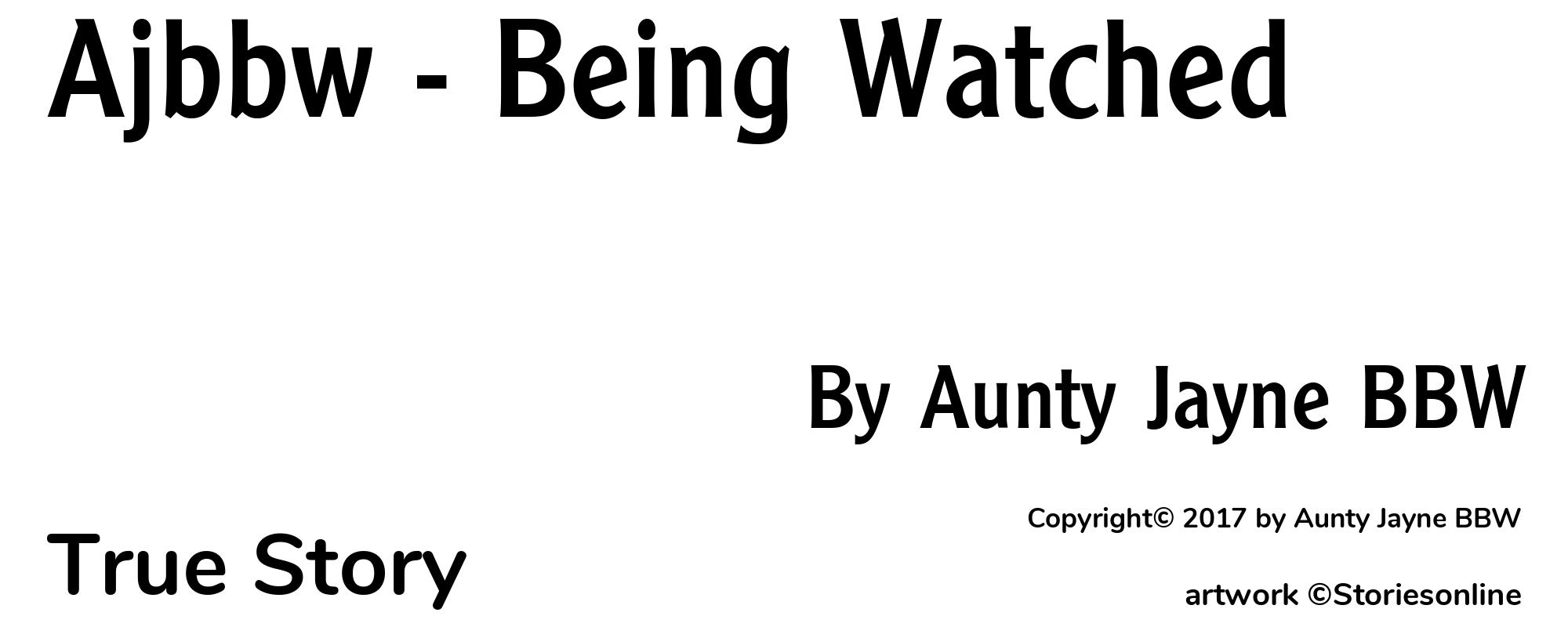 Ajbbw - Being Watched - Cover