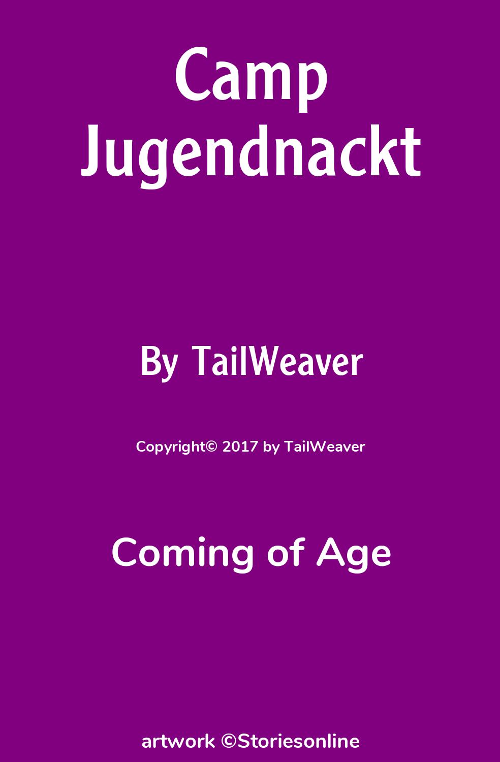 Coming of Age Sex Story: Camp Jugendnackt: Chapter 12: Hot Child From the  City by TailWeaver