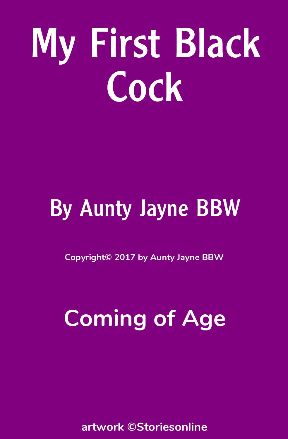 My First Black Cock - Coming of Age Sex Story