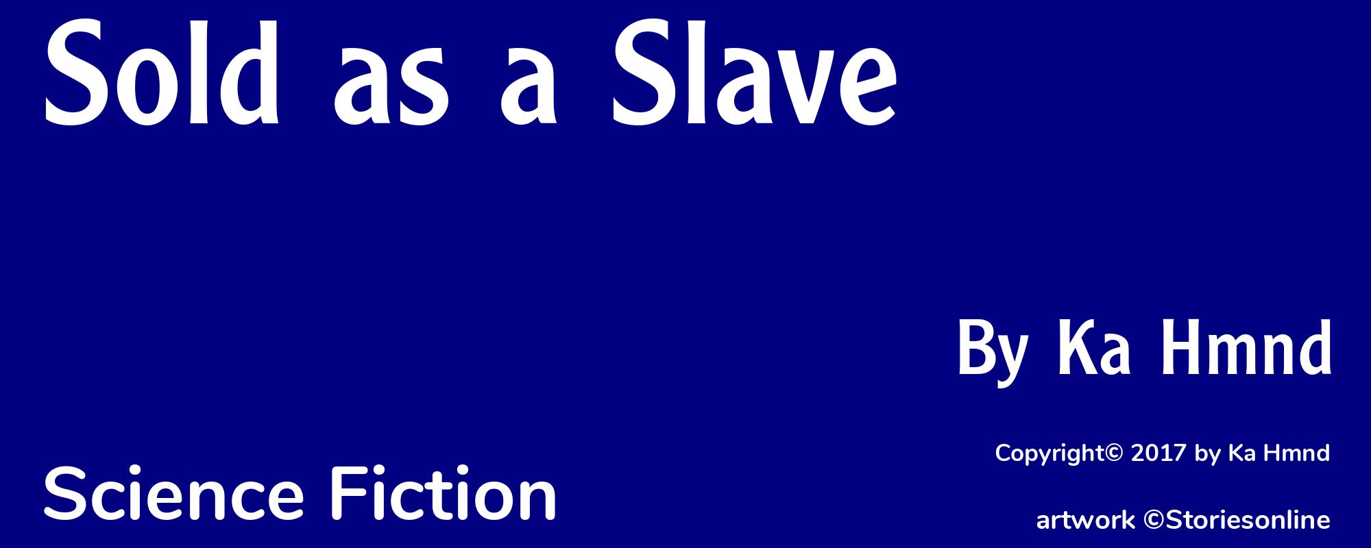Sold as a Slave - Cover