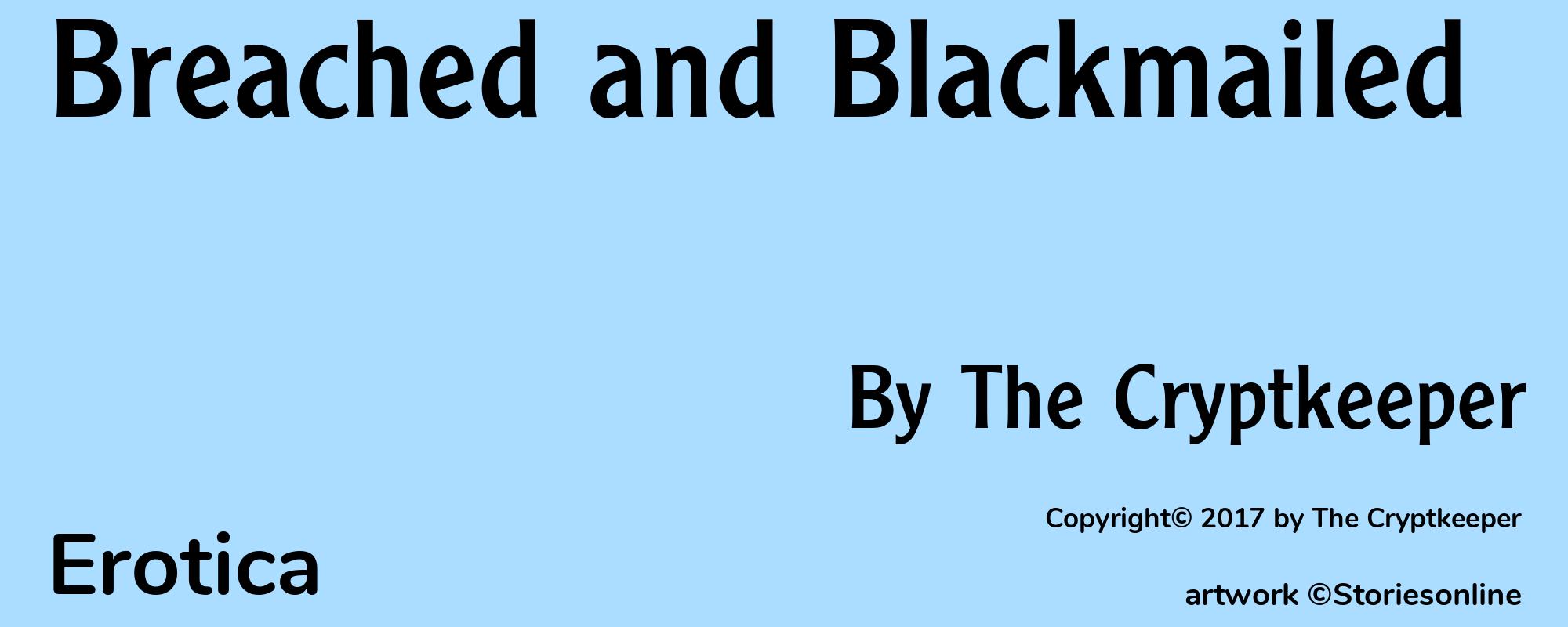 Breached and Blackmailed - Cover