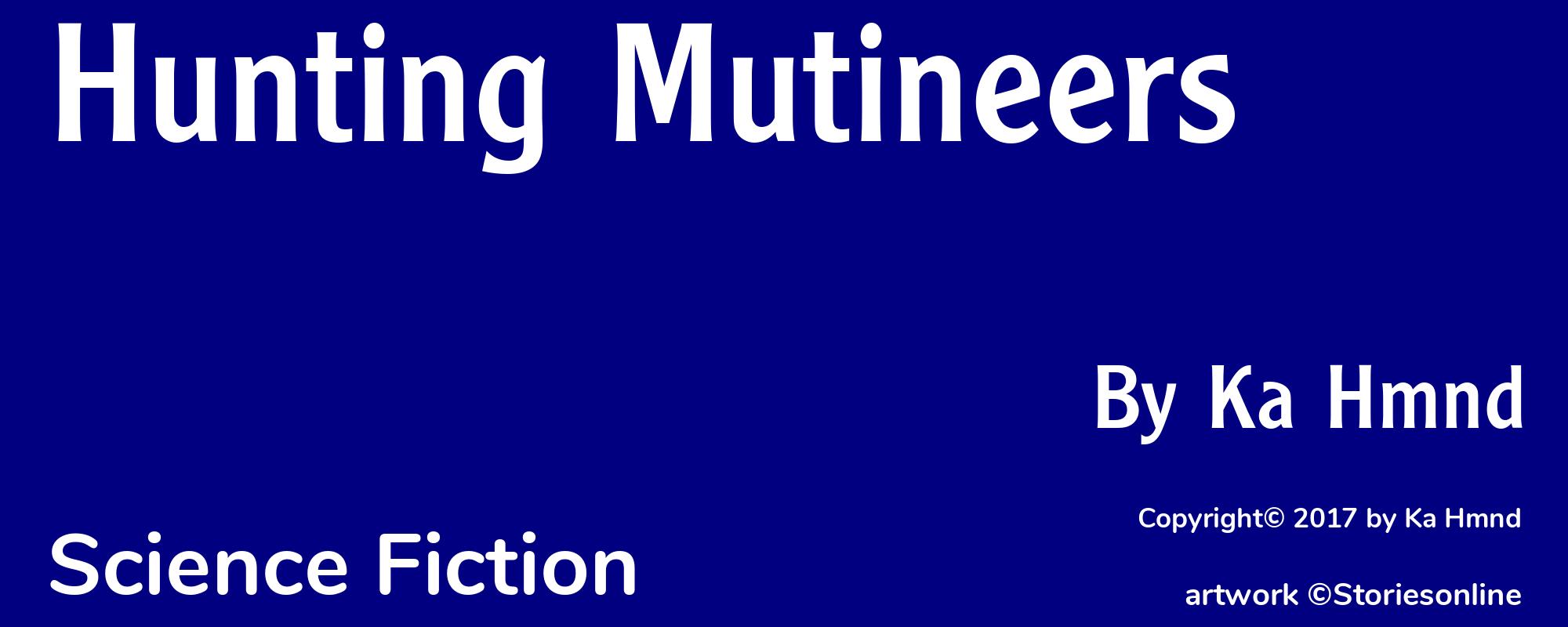 Hunting Mutineers - Cover