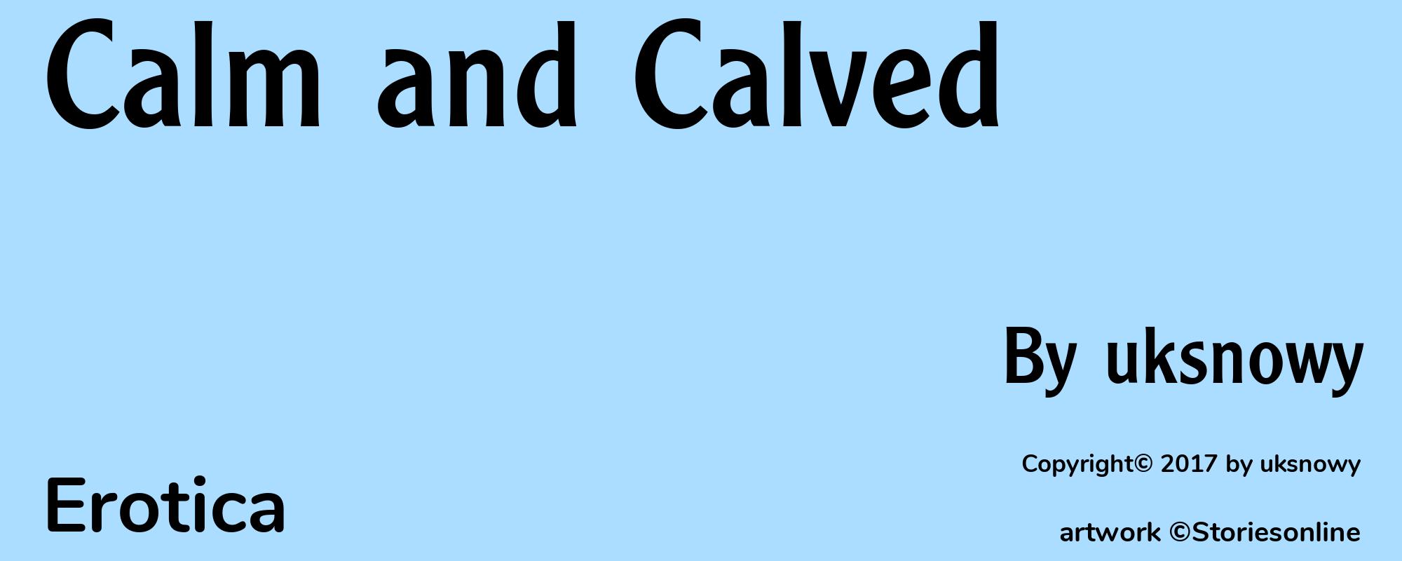 Calm and Calved - Cover