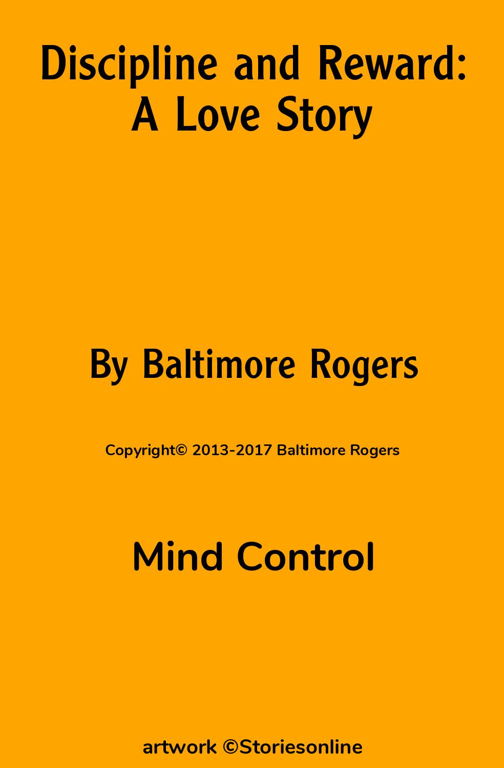 Mind Control Sex Story: Discipline and Reward: A Love Story: Chapter 11. In  which our heroine takes a walk in the park by Baltimore Rogers