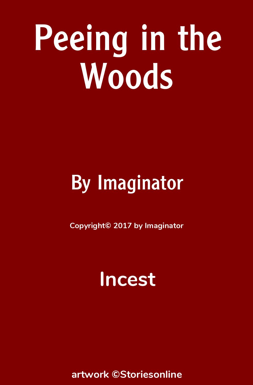 Peeing in the Woods - Incest Sex Story