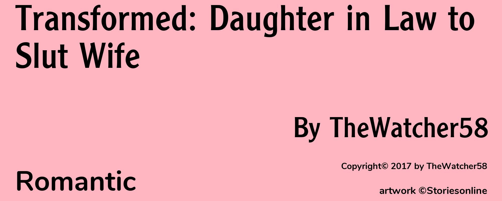 Transformed: Daughter in Law to Slut Wife - Cover