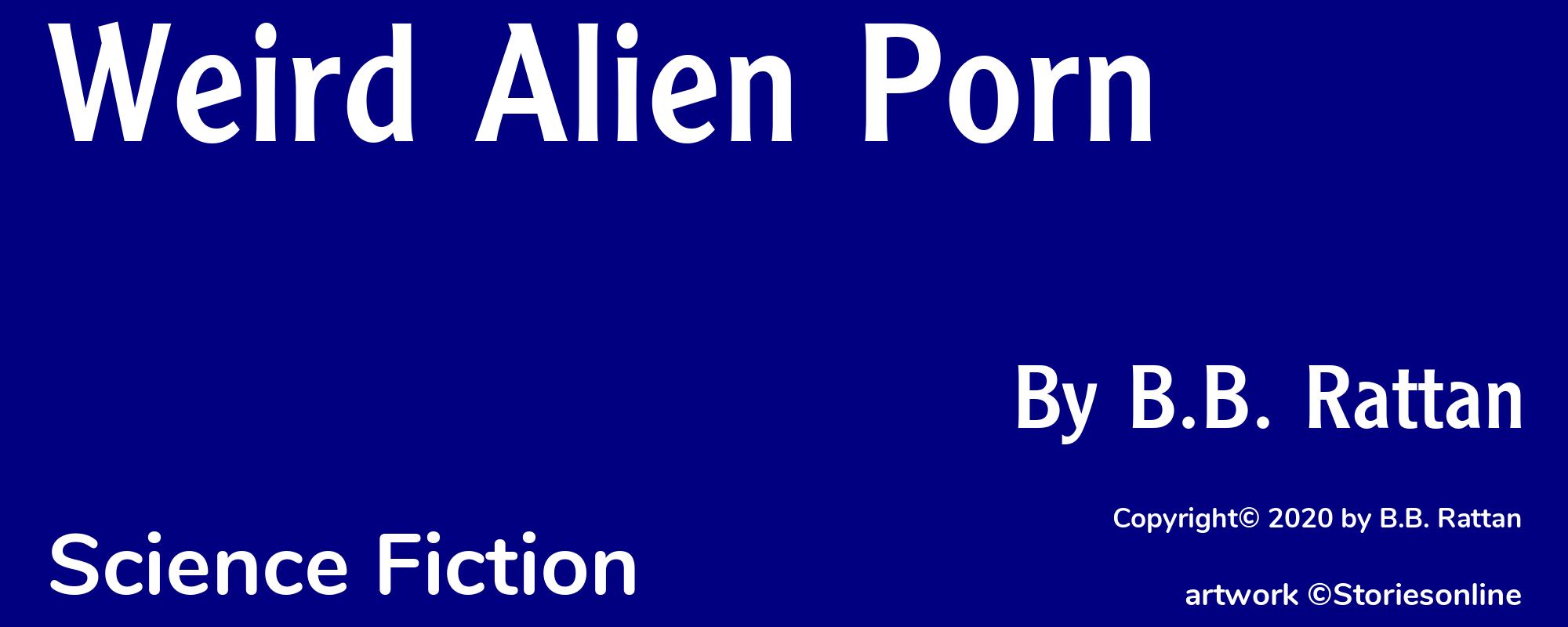 Weird Alien Porn - Cover