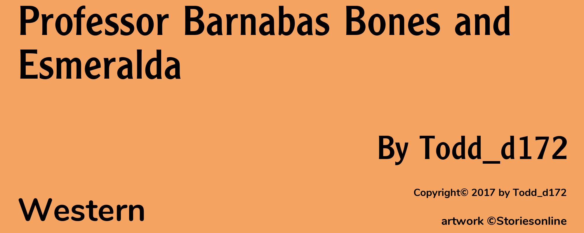 Professor Barnabas Bones and Esmeralda - Cover