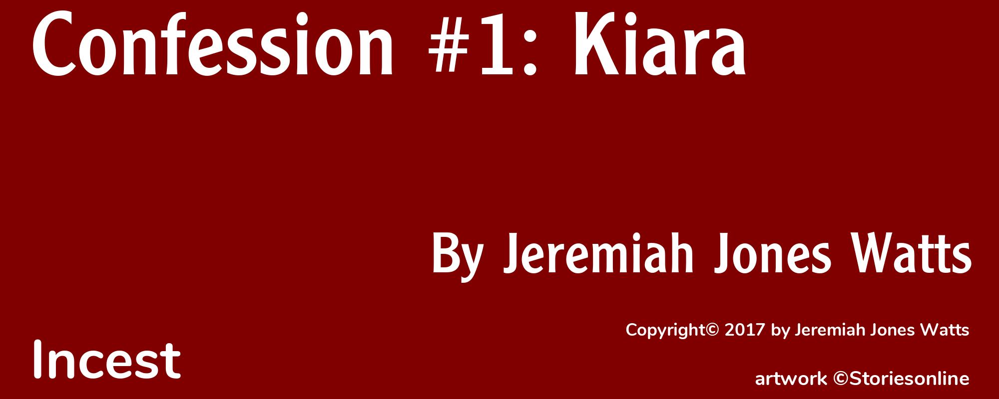 Confession #1: Kiara - Cover