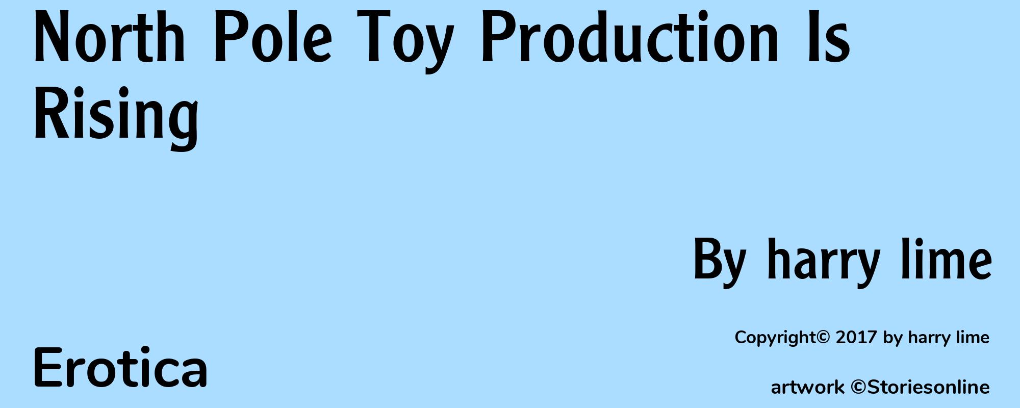 North Pole Toy Production Is Rising - Cover